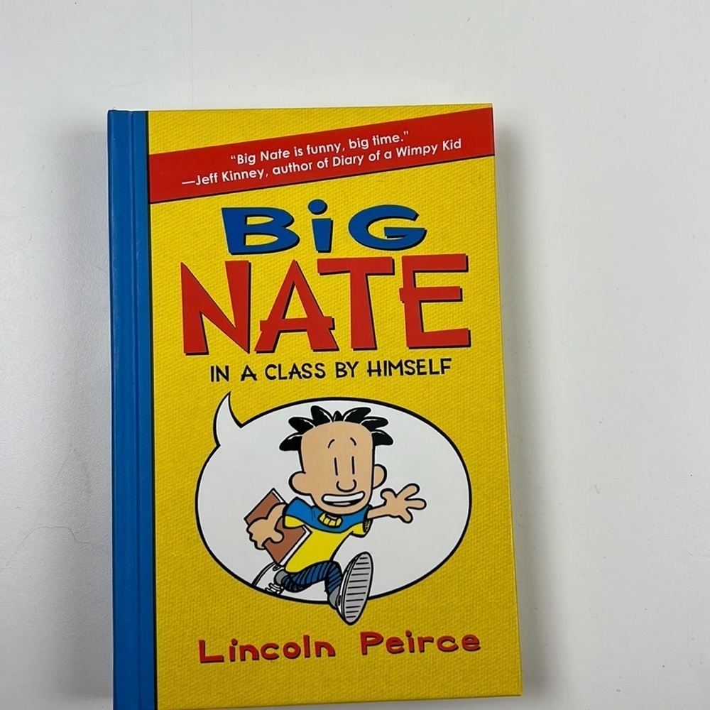 Big Nate in class by himself By Lincoln  Peirce